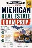 Michigan Real Estate Exam Prep 2026–2027: 375 Practice Questions, PSI-Style Exams, Michigan Law, Visual Study Tools, Exam Traps & 48-Hour Cram Plan (Pass Smart Series)