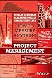 How to Measure Anything in Project Management