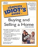 The Complete Idiot's Guide to Buying and Selling a Home (3rd Edition)