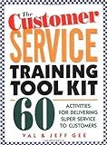 The Customer Service Training Tool Kit