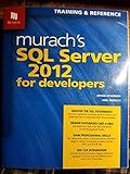 Murach's SQL Server 2012 for Developers (Training & Reference)