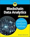 Blockchain Data Analytics For Dummies (For Dummies (Computer/Tech))