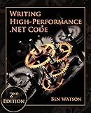 Writing High-Performance .NET Code
