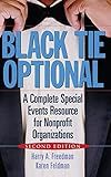 Black Tie Optional: A Complete Special Events Resource for Nonprofit Organizations