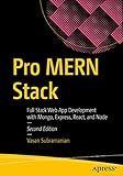Pro MERN Stack: Full Stack Web App Development with Mongo, Express, React, and Node