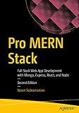 Pro MERN Stack: Full Stack Web App Development with Mongo, Express, React, and Node