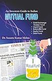 A Guide to Investment in Indian Mutual Funds