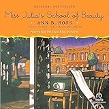 Miss Julia's School of Beauty