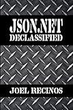 Json.NET Declassified