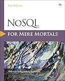 NoSQL for Mere Mortals
