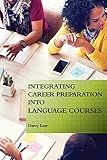 Integrating Career Preparation into Language Courses