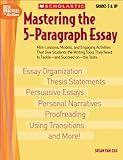 Mastering the 5-Paragraph Essay (Best Practices in Action)