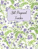 Bill Payment Tracker: Monthly Bill Payment Organizer for Women