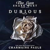 Dubious: The Loan Shark Duet, Book 1