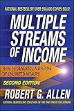 Multiple Streams of Income: How to Generate a Lifetime of Unlimited Wealth