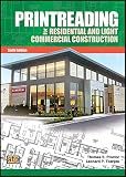 Printreading for Residential and Light Commercial Construction 6th Edition