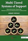 Multi-Tiered Systems of Support: Implementation Tools for Speech-Language Pathologists in Education