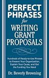 Perfect Phrases for Writing Grant Proposals (Perfect Phrases Series)