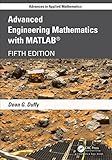 Advanced Engineering Mathematics with MATLAB (Advances in Applied Mathematics)