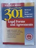 301 Legal Forms and Agreements (...When You Need It in Writing!)