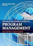 The Practitioner's Guide to Program Management: Second Edition
