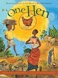 One Hen: How One Small Loan Made a Big Difference by Katie Smith Milway (2008-01-15)