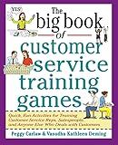 The Big Book of Customer Service Training Games (Big Book Series)