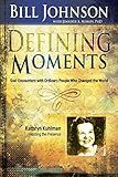 Defining Moments: Kathryn Kuhlman: Hosting the Presence