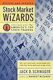 Stock Market Wizards: Interviews with America's Top Stock Traders