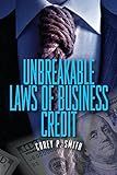 Unbreakable Laws of Business Credit