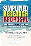 Simplified Research Proposal: Guide to write a Research Title, Aim, Objectives, Questions and Methodology.