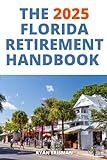 The 2025 Florida Retirement Handbook