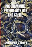 Programming Python with GTK and SQLite