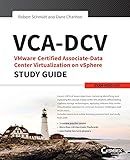 VCA-DCV VMware Certified Associate on vSphere Study Guide: VCAD-510