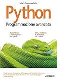 Python: Programmazione avanzata (Programmare con Python) (Italian Edition)