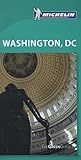 Michelin Green Guide Washington, DC (Green Guide/Michelin)