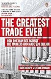 The Greatest Trade Ever