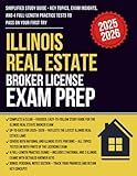 Illinois Real Estate Broker License Exam Prep: Simplified Study Guide and Workbook with 4 Full-Length Practice Tests, Proven Strategies, Math Essentials, and National + State Exam Content