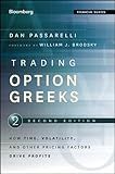 Trading Options Greeks: How Time, Volatility, and Other Pricing Factors Drive Profits (Bloomberg Financial Book 159)