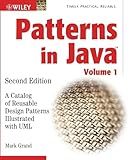 Patterns in Java: A Catalog of Reusable Design Patterns Illustrated with UML, 2nd Edition, Volume 1