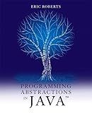 Programming Abstractions in Java