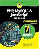 PHP, MySQL, & JavaScript All-In-One For Dummies