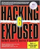 Hacking Exposed: Network Security Secrets and Solutions, Sixth Edition