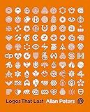 Logos that Last: How to Create Iconic Visual Branding