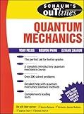 Schaum's Outline of Quantum Mechanics (Schaum's)