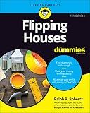 Flipping Houses For Dummies