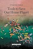 Tools to Save Our Home Planet: A Changemaker's Guidebook