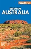 Fodor's Essential Australia (Full-color Travel Guide)