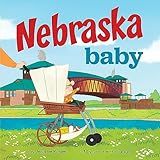 Nebraska Baby: A Giftable Board Book with Activities that Explores the Cornhusker State (Perfect Christmas Stocking Stuffer) (Local Baby Books)
