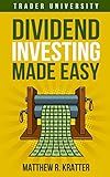 Dividend Investing Made Easy